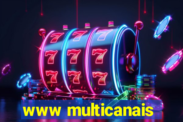 www multicanais